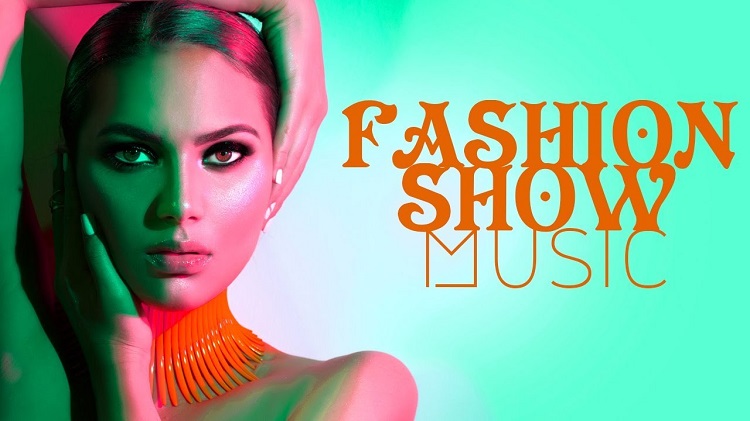 Things to Look for When Comparing Fashion show music Alternatives